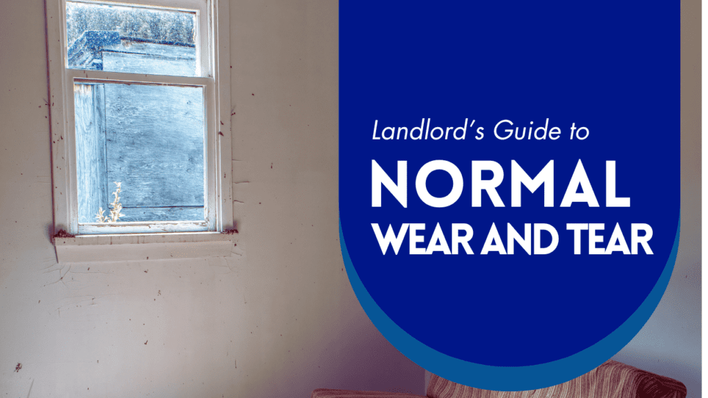 Landlord's Guide to Normal Wear and Tear - Article Banner
